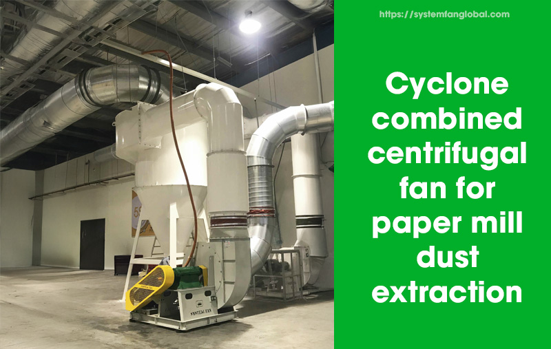 Cyclone combined centrifugal fan